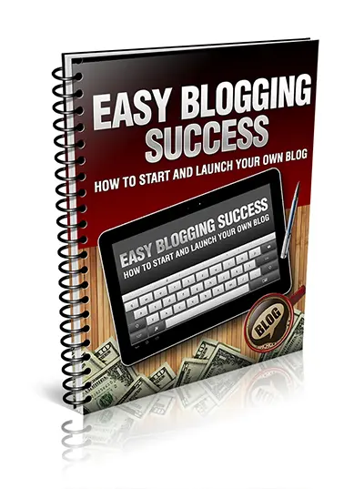 Easy Blogging Success – eBook