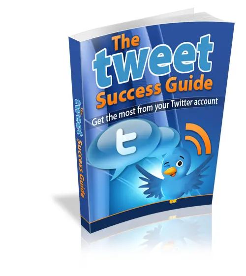 The Tweet Success Guide – eBook