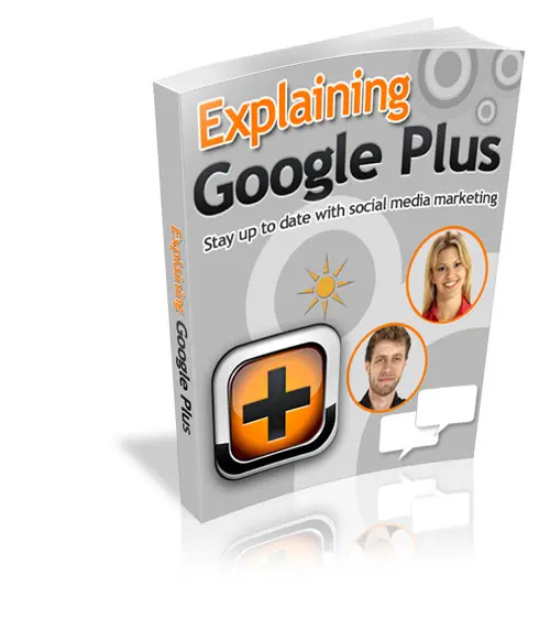 Explaining Google Plus – eBook