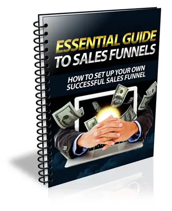 Essential Guide to Sales Funnels eBook