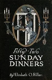 Fifty-Two Sunday Dinners – eBook