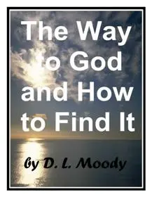 The Way to God and How to Find It eBook