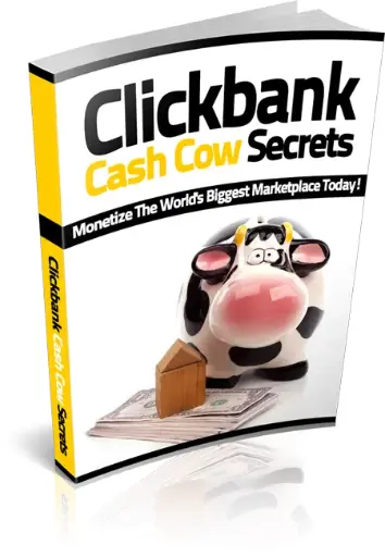 Clickbank Cash Cow Secrets eBook