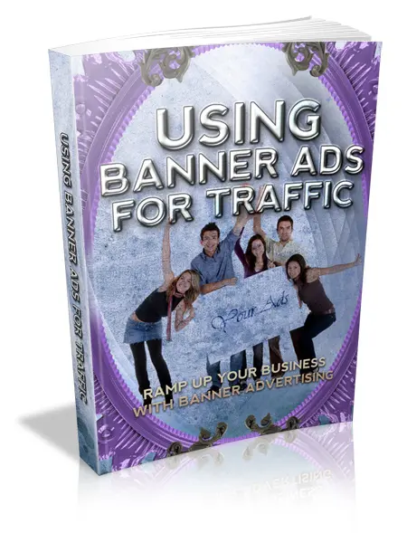 Using Banner Ads for Traffic – eBook