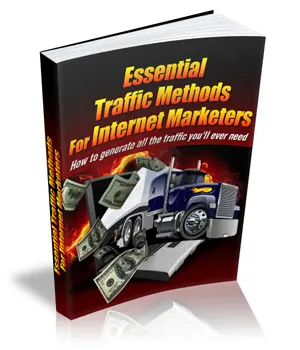 Essential Traffic Methods for Internet Marketers – eBook