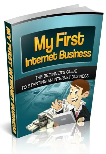 My First Internet Business eBook