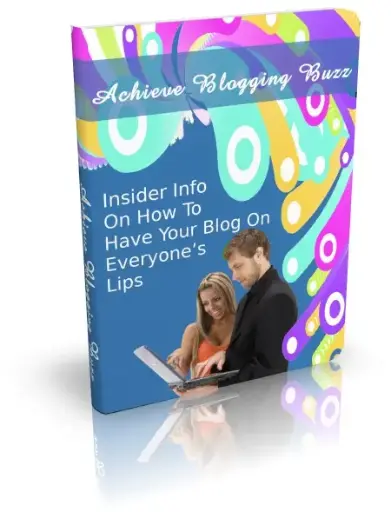 Achieve Blogging Buzz – eBook