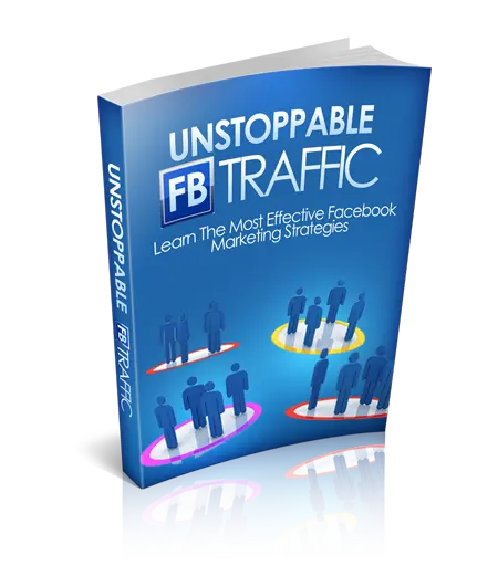 Unstoppable FB Traffic eBook