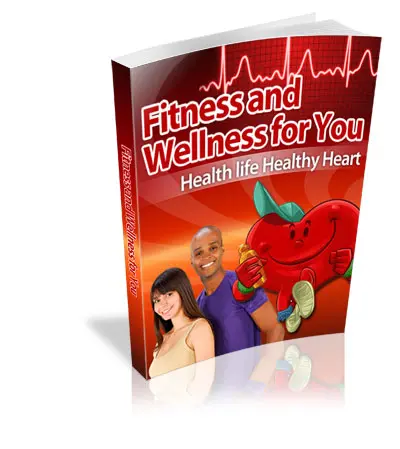 Fitness and Wellness for You eBook