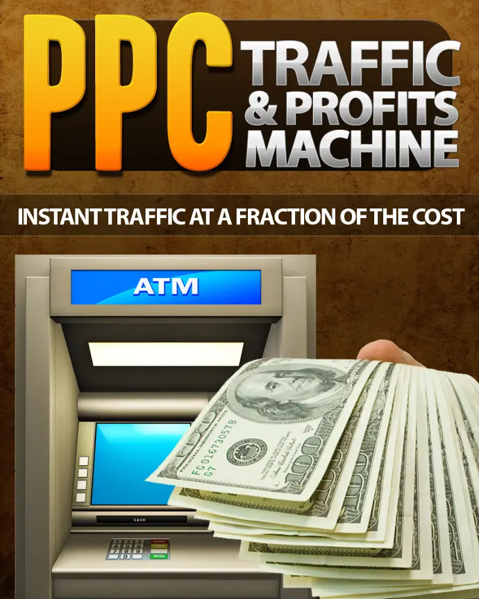 PPC Traffic and Profits Machine eBook