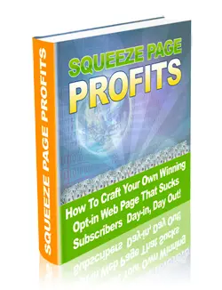 Squeeze Page Profits – eBook