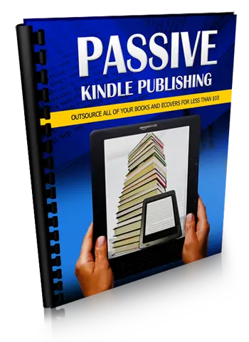 Passive Kindle Publishing eBook