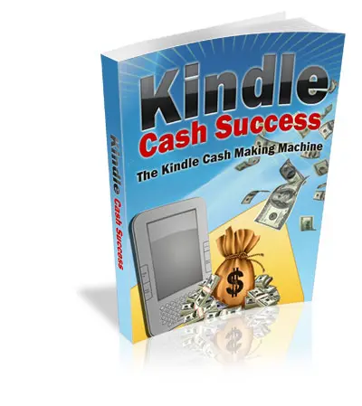 Kindle Cash Success – eBook