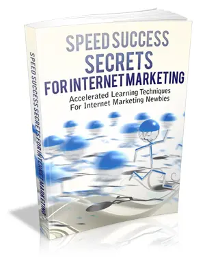 Speed Success Secrets for Internet Marketing