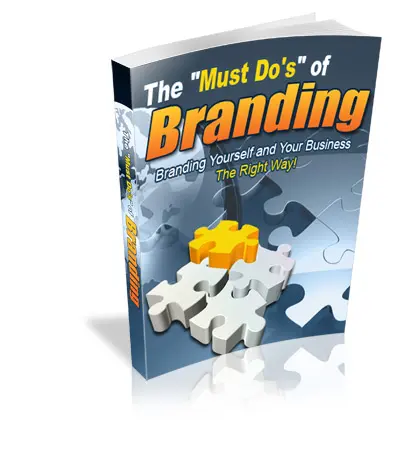 The Must Do’s of Branding eBook