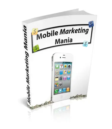 Mobile Marketing Mania eBook