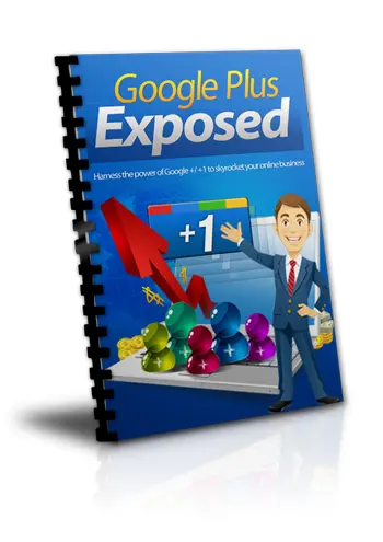 Google PLUS Exposed – eBook