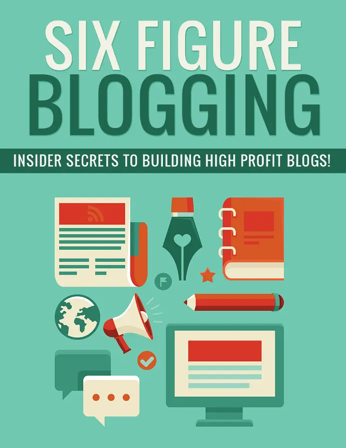 Six Figure Blogging – eBook