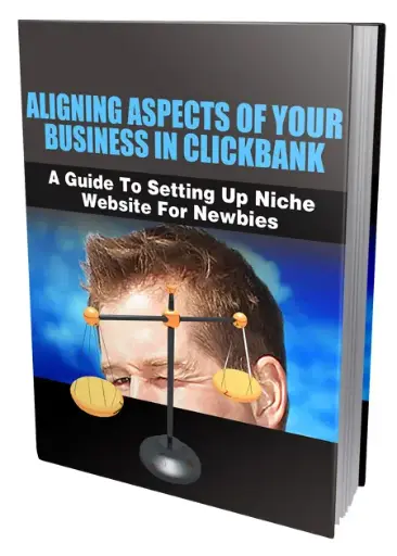 Aligning Aspects of Your Business in Clickbank eBook