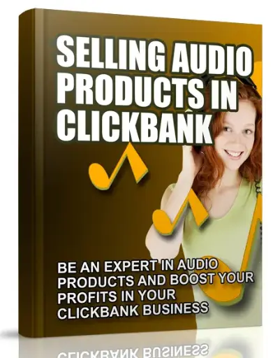 Selling Audio Products in Clickbank eBook