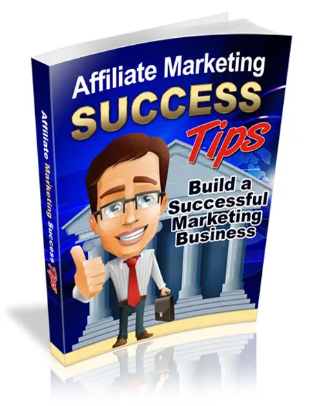 Affiliate Marketing Success Tips eBook