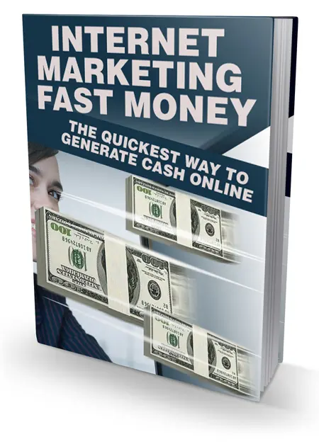 Internet Marketing Fast Money eBook