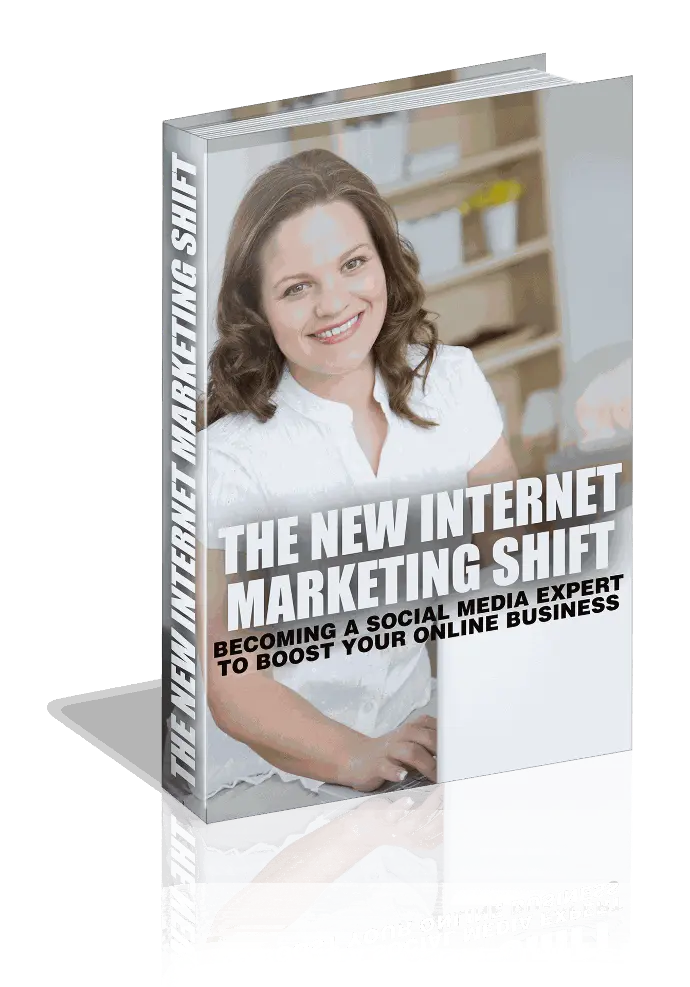 The New Internet Marketing Shift eBook