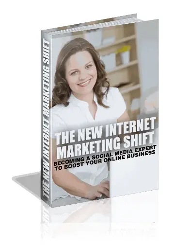 The New Internet Marketing Shift eBook